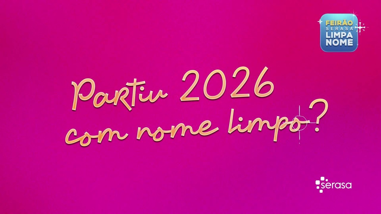 Limpa Nome Serasa: vidas transformadas pelo maior feirão de renegociação do Brasil